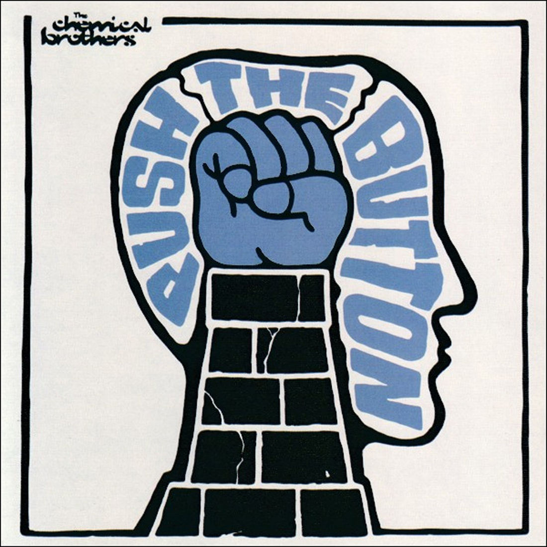 The Chemical Brothers: Push The Button (2005) The Chemical Brothers: Push The Button (2005)